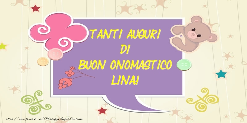 Tanti Auguri di Buon Onomastico Lina! - Cartoline onomastico con animali