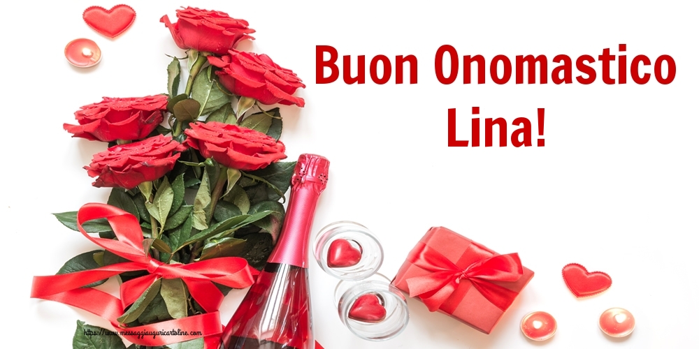 Buon Onomastico Lina! - Cartoline onomastico con fiori