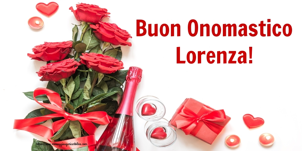 Buon Onomastico Lorenza! - Cartoline onomastico con fiori