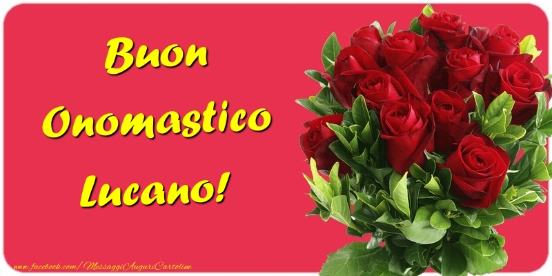 Buon Onomastico Lucano - Cartoline onomastico con mazzo di fiori