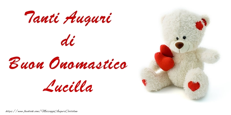 Tanti Auguri di Buon Onomastico Lucilla - Cartoline onomastico con animali