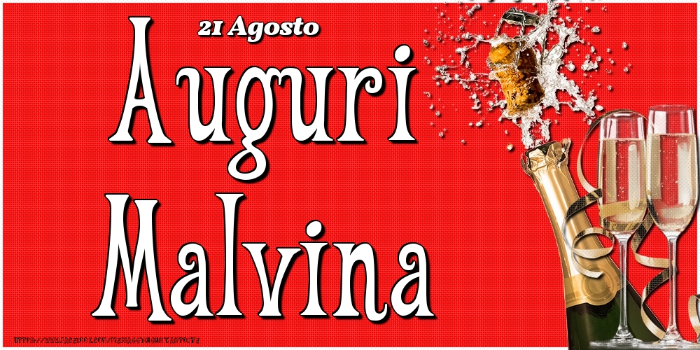 21 Agosto - Auguri Malvina! - Cartoline onomastico