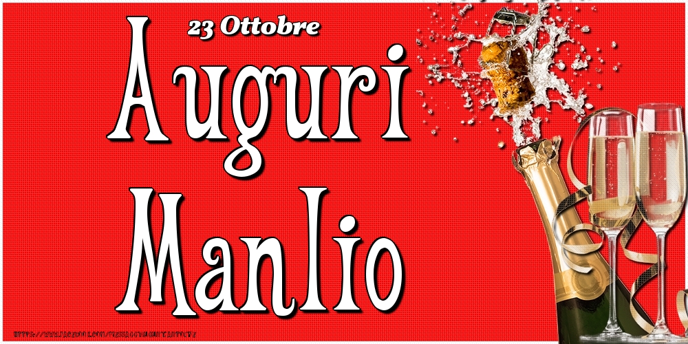 23 Ottobre - Auguri Manlio! - Cartoline onomastico