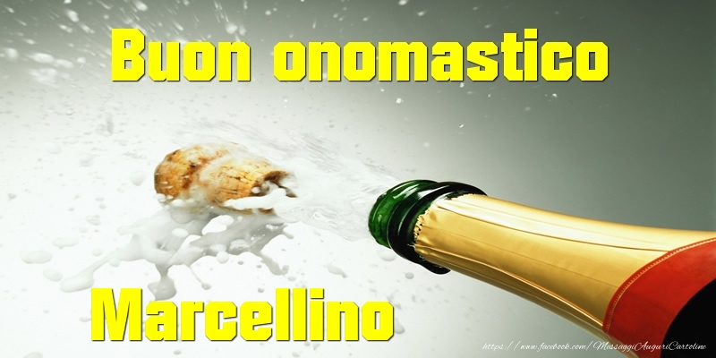Buon onomastico Marcellino - Cartoline onomastico con champagne