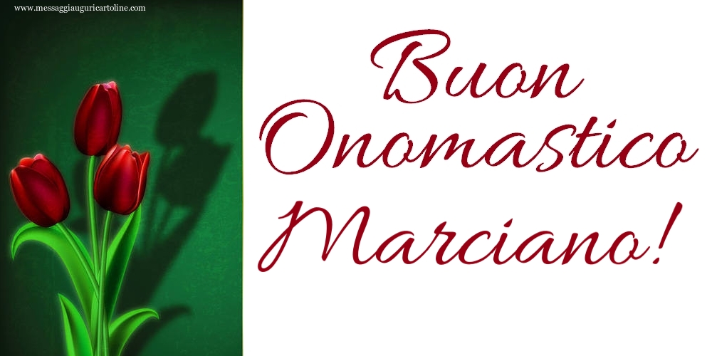 Buon Onomastico Marciano! - Cartoline onomastico