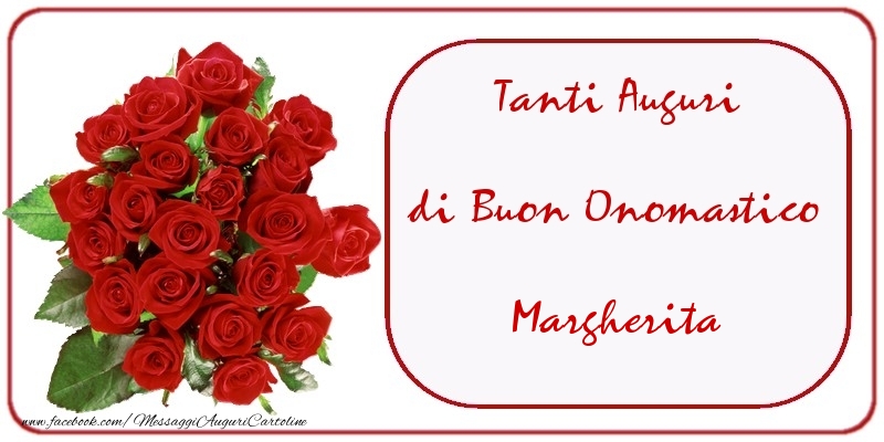 Tanti Auguri di Buon Onomastico Margherita - Cartoline onomastico con mazzo di fiori