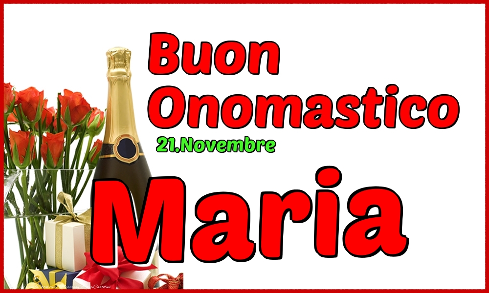 21.Novembre - Buon Onomastico Maria! - Cartoline onomastico