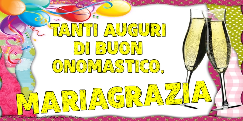 Tanti Auguri di Buon Onomastico, Mariagrazia - Cartoline onomastico con palloncini