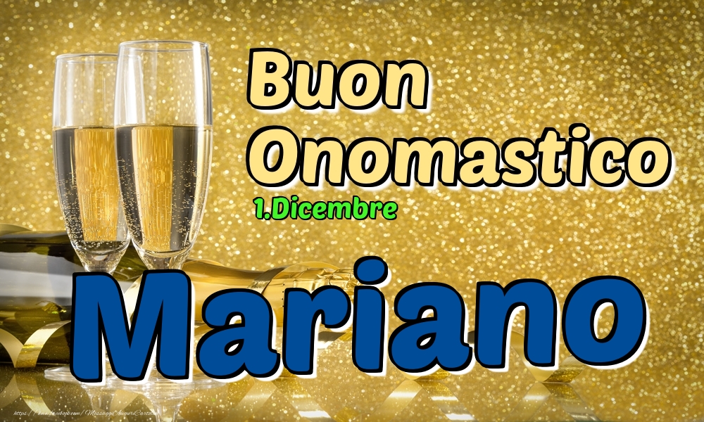 1.Dicembre - Buon Onomastico Mariano! - Cartoline onomastico