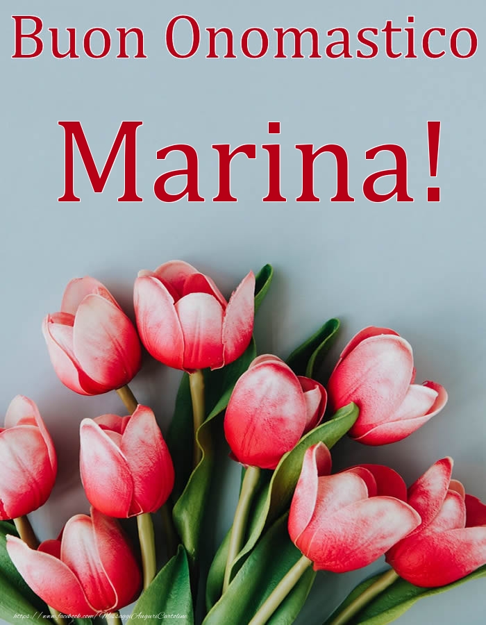 Buon Onomastico Marina! - Cartoline onomastico con fiori
