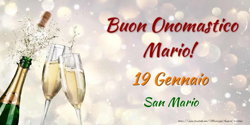 Buon Onomastico Mario! 19 Gennaio San Mario - Cartoline onomastico