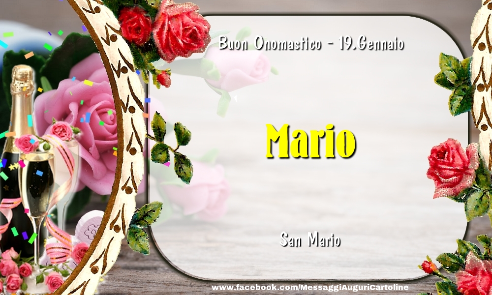 San Mario Buon Onomastico, Mario! 19.Gennaio - Cartoline onomastico
