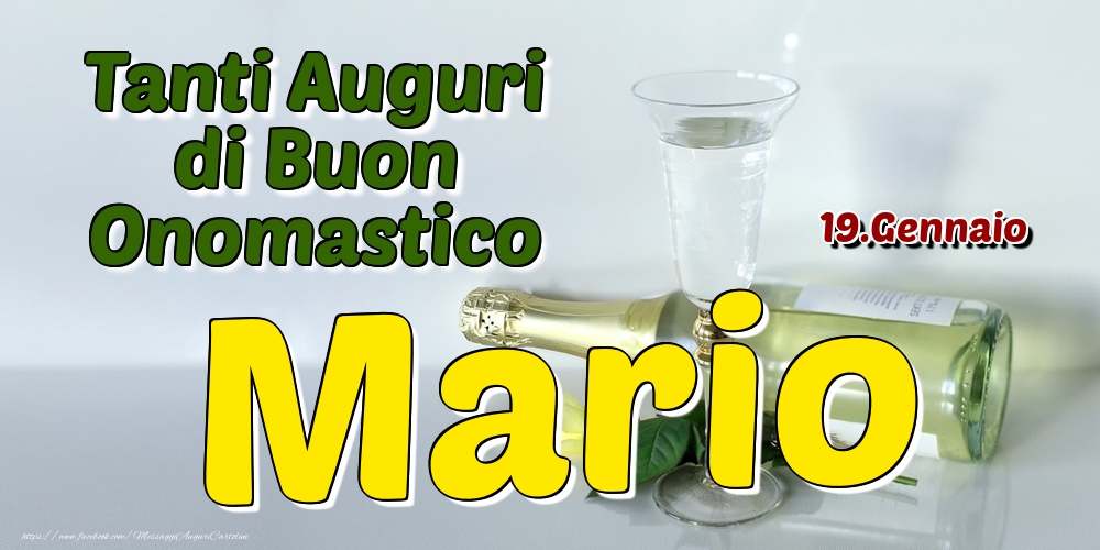 19.Gennaio - Tanti Auguri di Buon Onomastico Mario - Cartoline onomastico