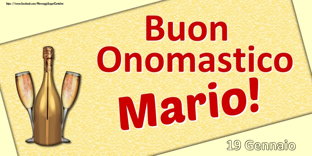 Buon Onomastico Mario! - 19 Gennaio - Cartoline onomastico
