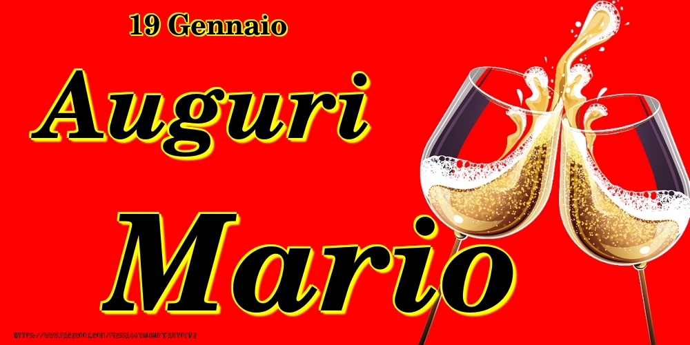 19 Gennaio - Auguri Mario! - Cartoline onomastico