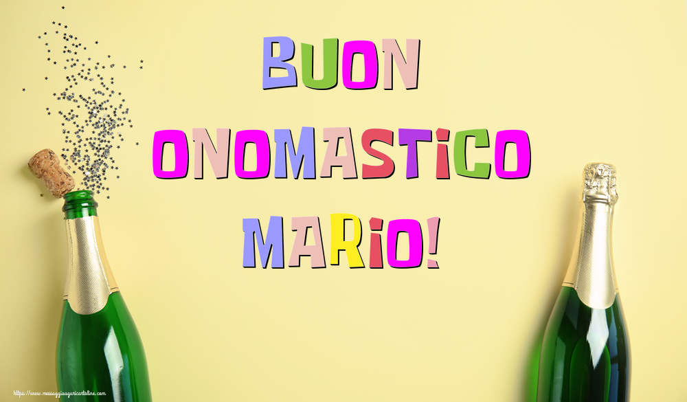 Buon Onomastico Mario! - Cartoline onomastico con champagne