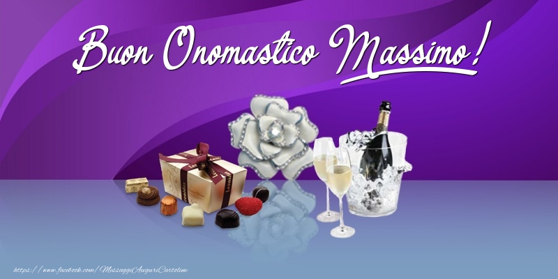 Buon Onomastico Massimo! - Cartoline onomastico con regalo