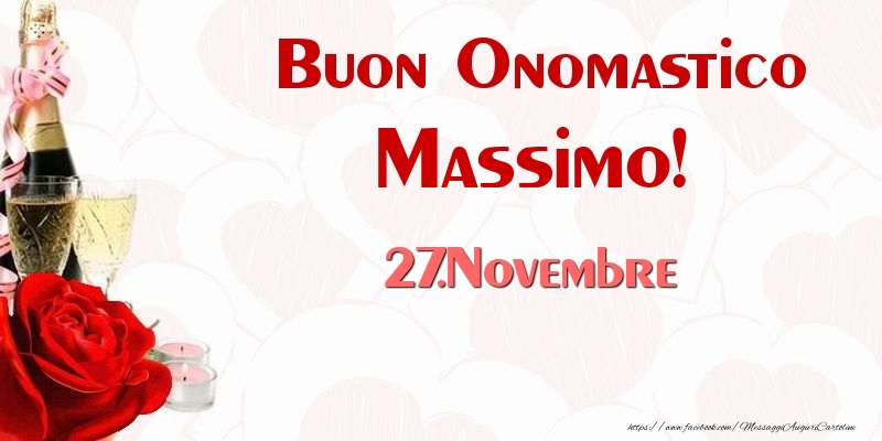 Buon Onomastico Massimo! 27.Novembre - Cartoline onomastico