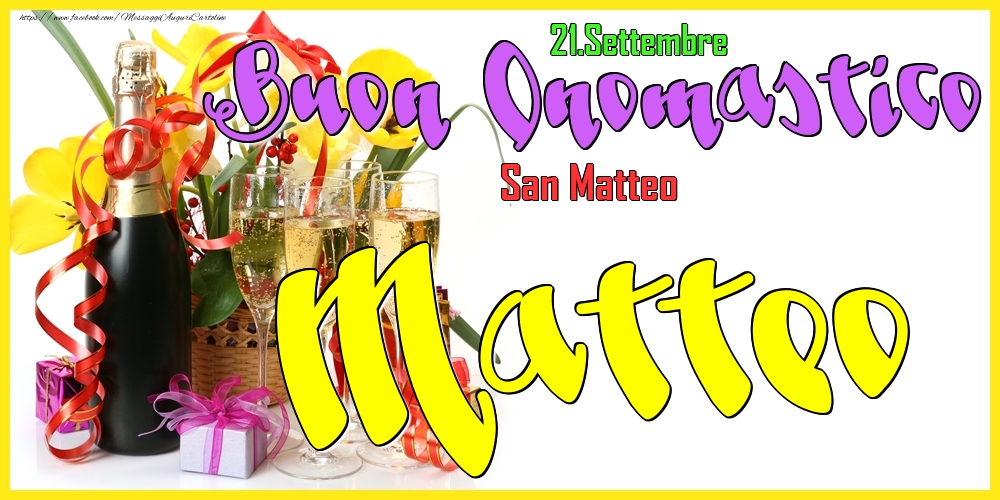 21.Settembre - Buon Onomastico Matteo! - Cartoline onomastico