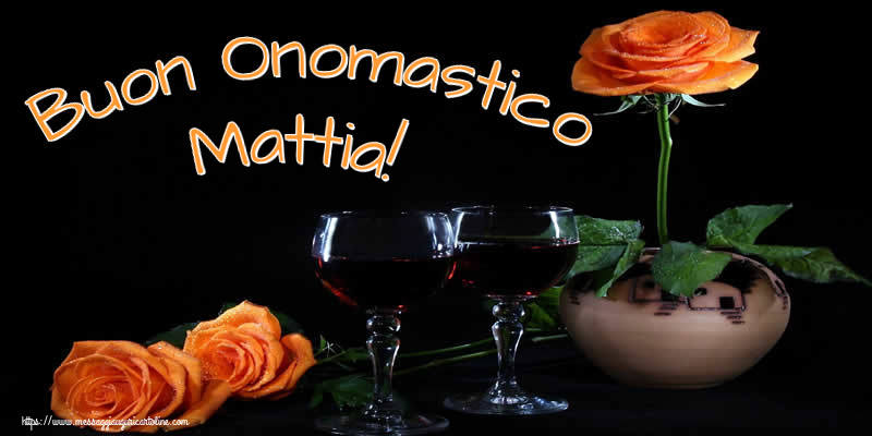 Buon Onomastico Mattia! - Cartoline onomastico con champagne