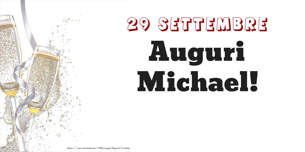 Auguri Michael! 29 Settembre - Cartoline onomastico
