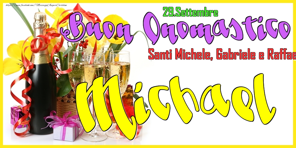 29.Settembre - Buon Onomastico Michael! - Cartoline onomastico