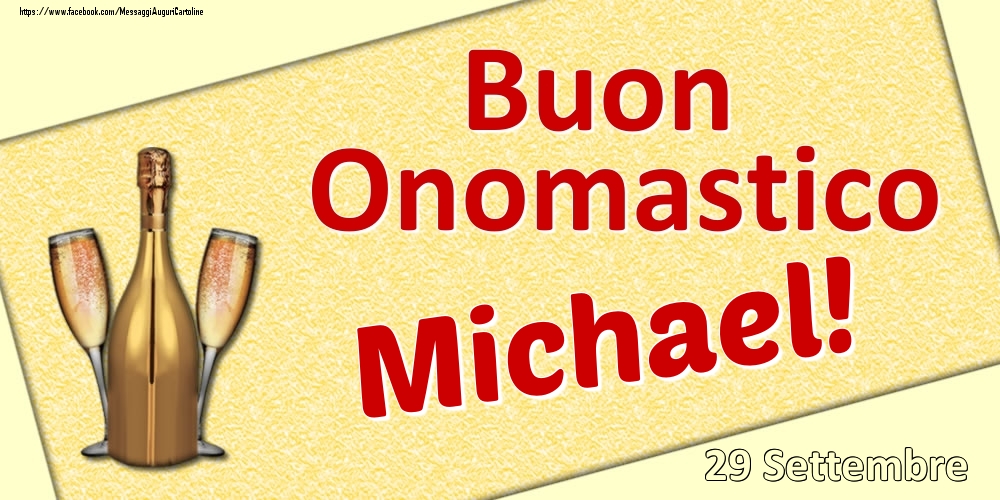 Buon Onomastico Michael! - 29 Settembre - Cartoline onomastico