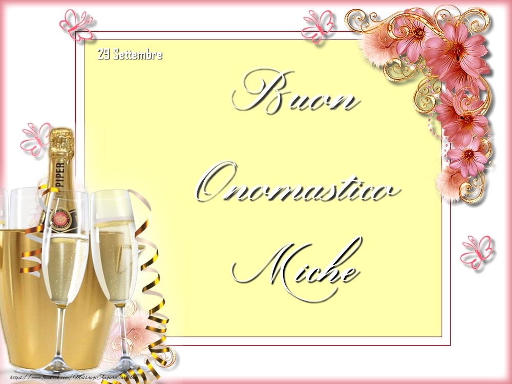 Buon Onomastico, Miche! 29 Settembre - Cartoline onomastico