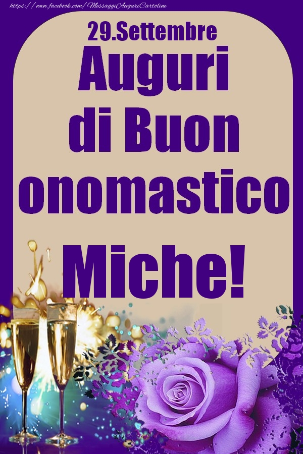 29.Settembre - Auguri di Buon Onomastico  Miche! - Cartoline onomastico