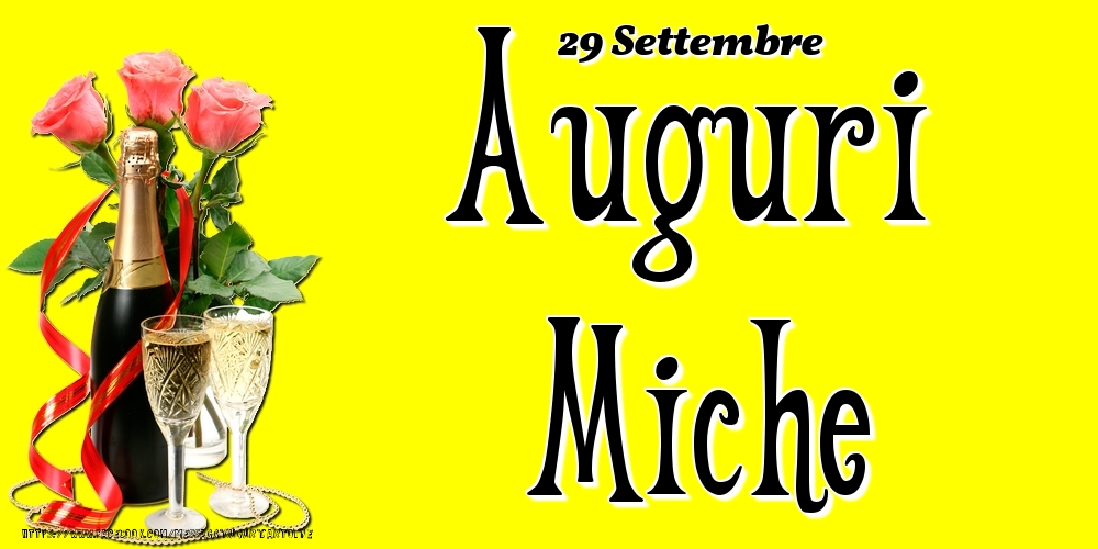 29 Settembre - Auguri Miche! - Cartoline onomastico