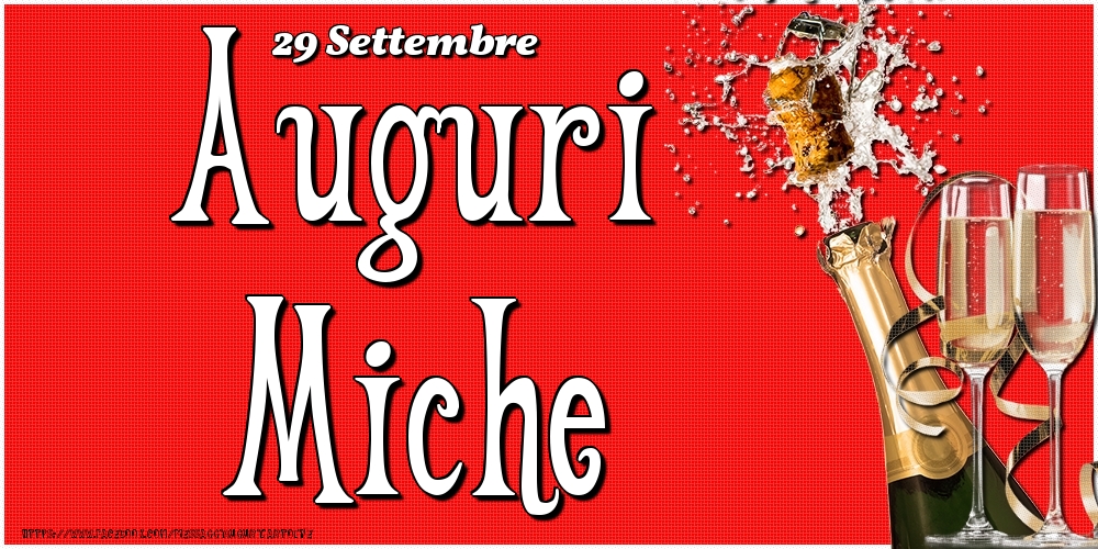 29 Settembre - Auguri Miche! - Cartoline onomastico