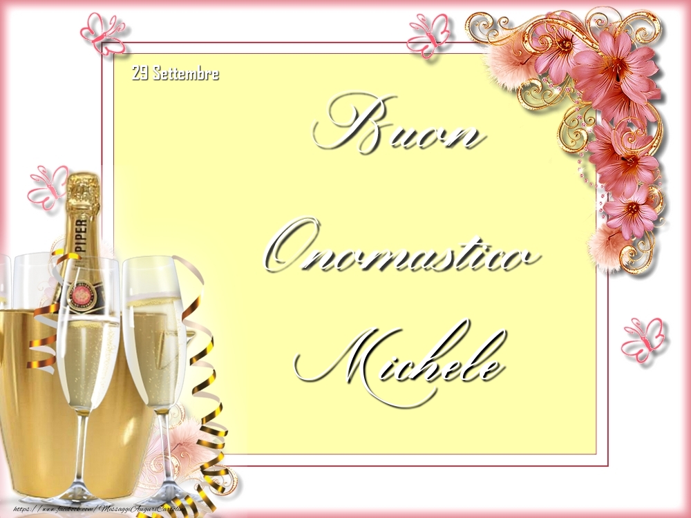 Buon Onomastico, Michele! 29 Settembre - Cartoline onomastico