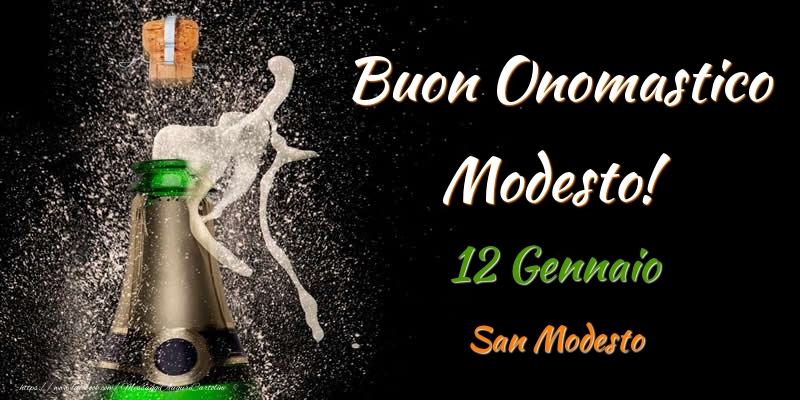 Buon Onomastico Modesto! 12 Gennaio San Modesto - Cartoline onomastico