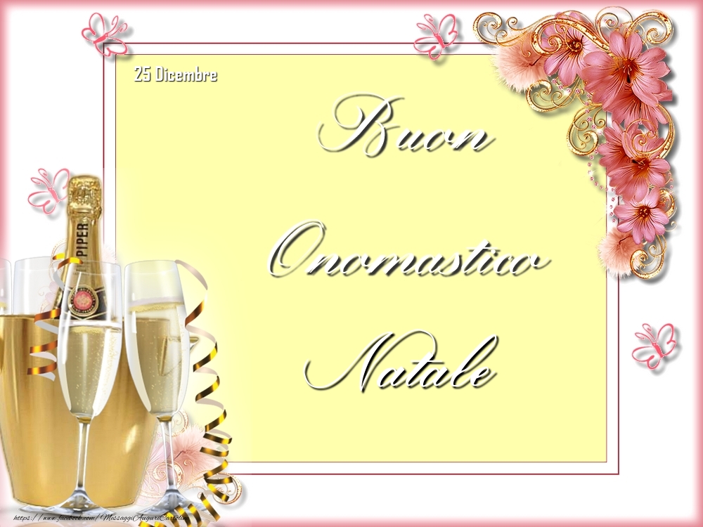 Buon Onomastico, Natale! 25 Dicembre - Cartoline onomastico