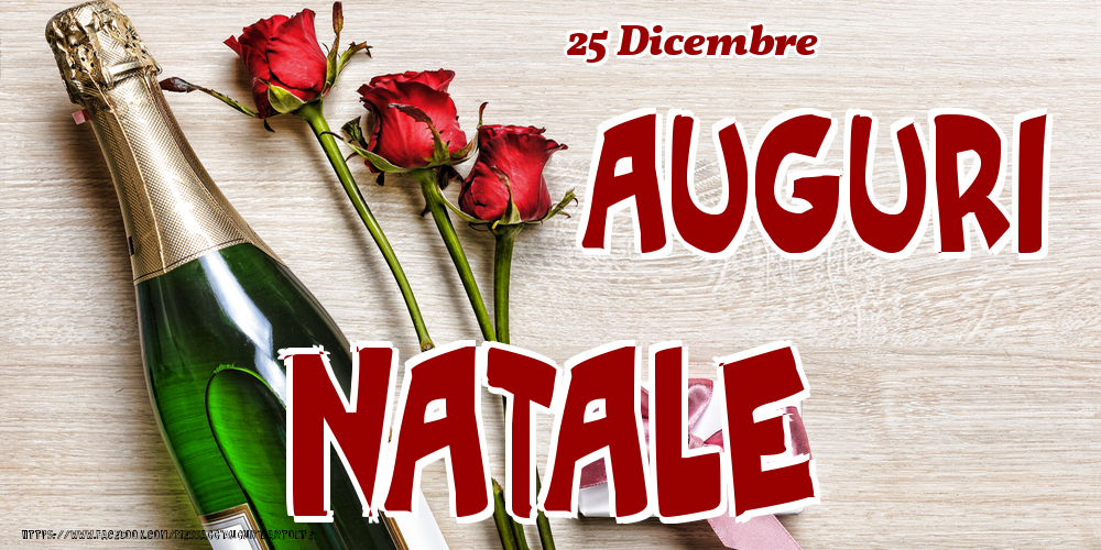 25 Dicembre - Auguri Natale! - Cartoline onomastico