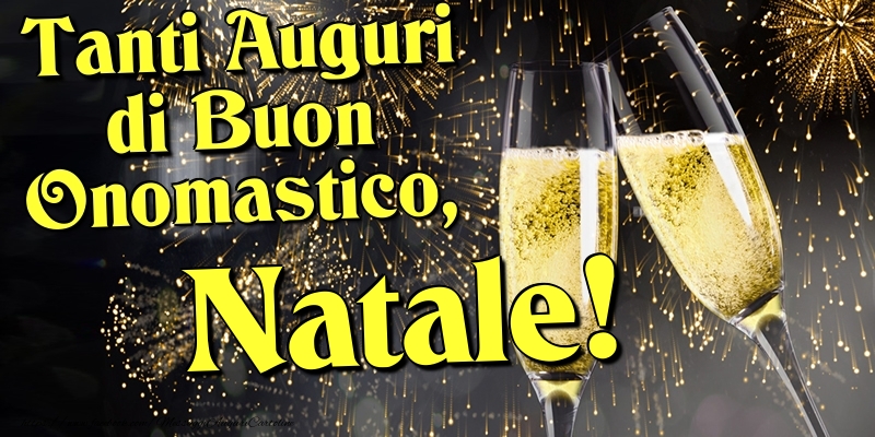 Tanti Auguri di Buon Onomastico, Natale - Cartoline onomastico con champagne