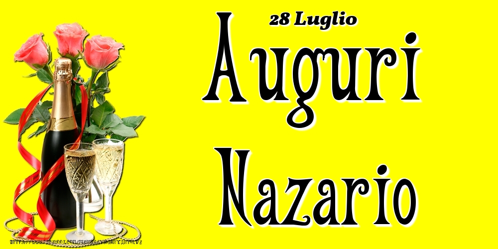 28 Luglio - Auguri Nazario! - Cartoline onomastico