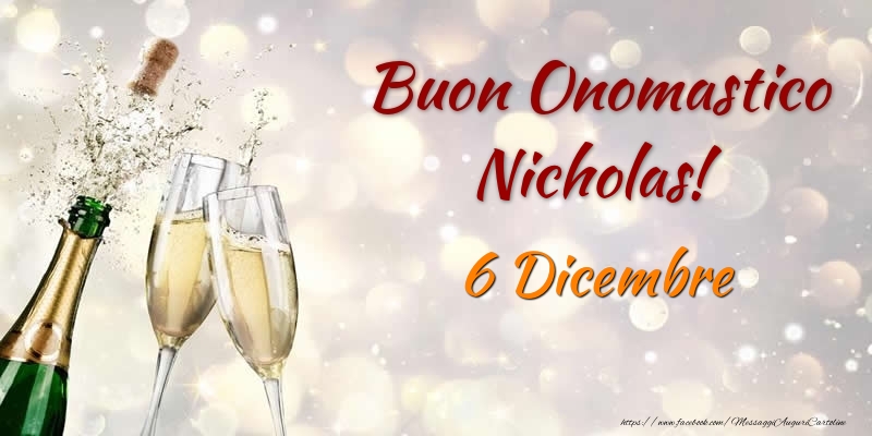 Buon Onomastico Nicholas! 6 Dicembre - Cartoline onomastico