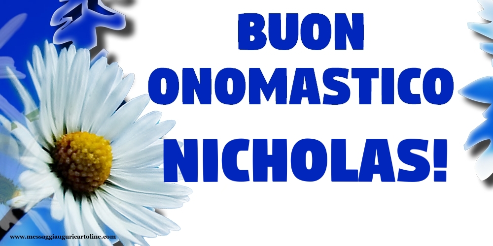 Buon Onomastico Nicholas! - Cartoline onomastico