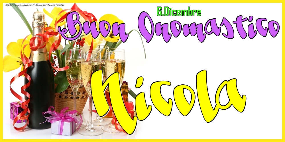 6.Dicembre - Buon Onomastico Nicola! - Cartoline onomastico