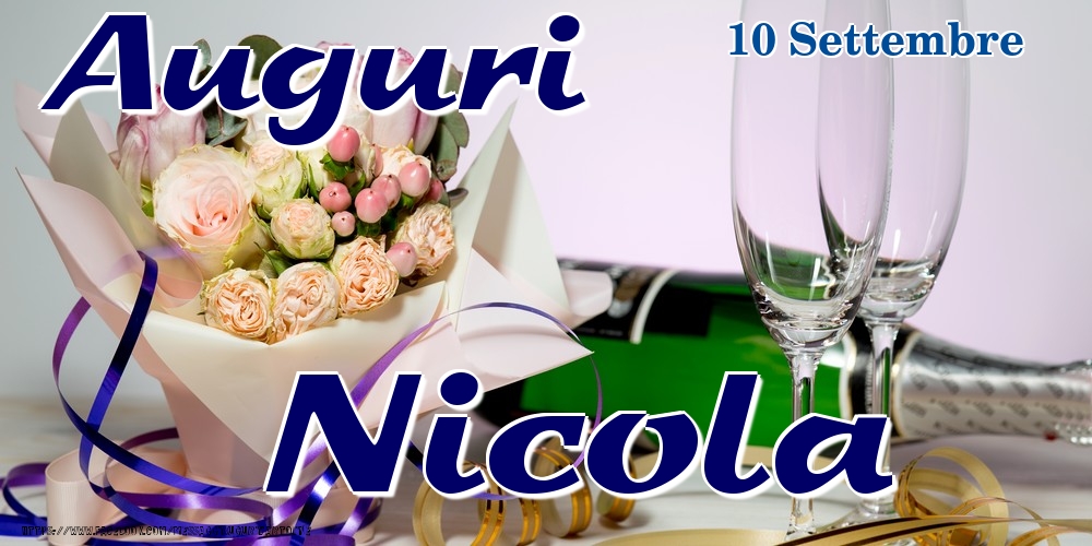 10 Settembre - Auguri Nicola! - Cartoline onomastico