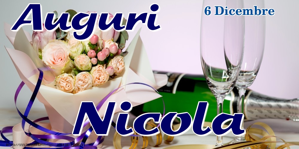 6 Dicembre - Auguri Nicola! - Cartoline onomastico