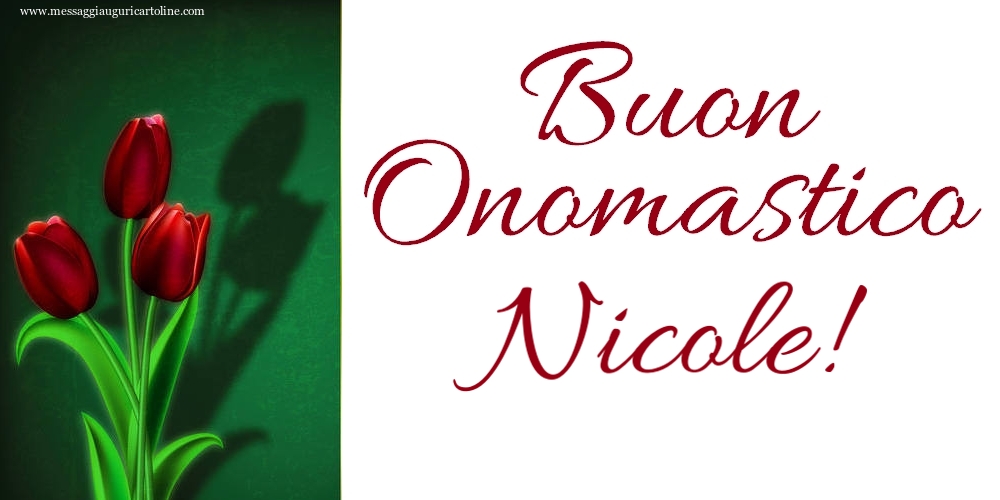 Buon Onomastico Nicole! - Cartoline onomastico