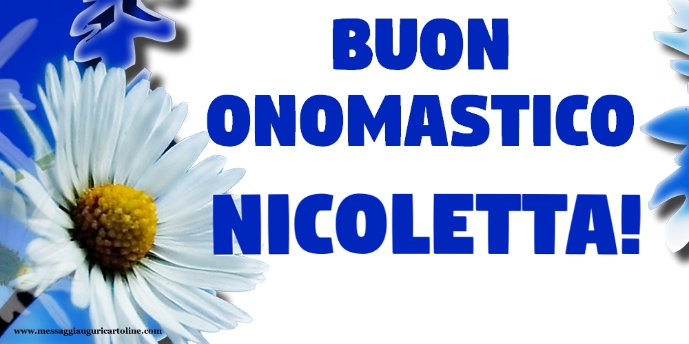 Buon Onomastico Nicoletta! - Cartoline onomastico