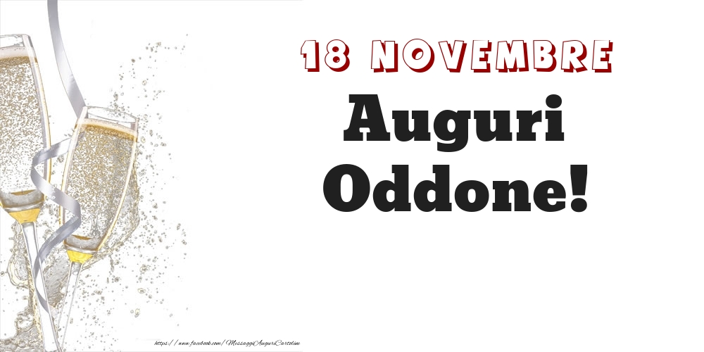 Auguri Oddone! 18 Novembre - Cartoline onomastico