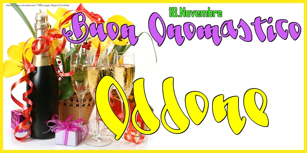 18.Novembre - Buon Onomastico Oddone! - Cartoline onomastico