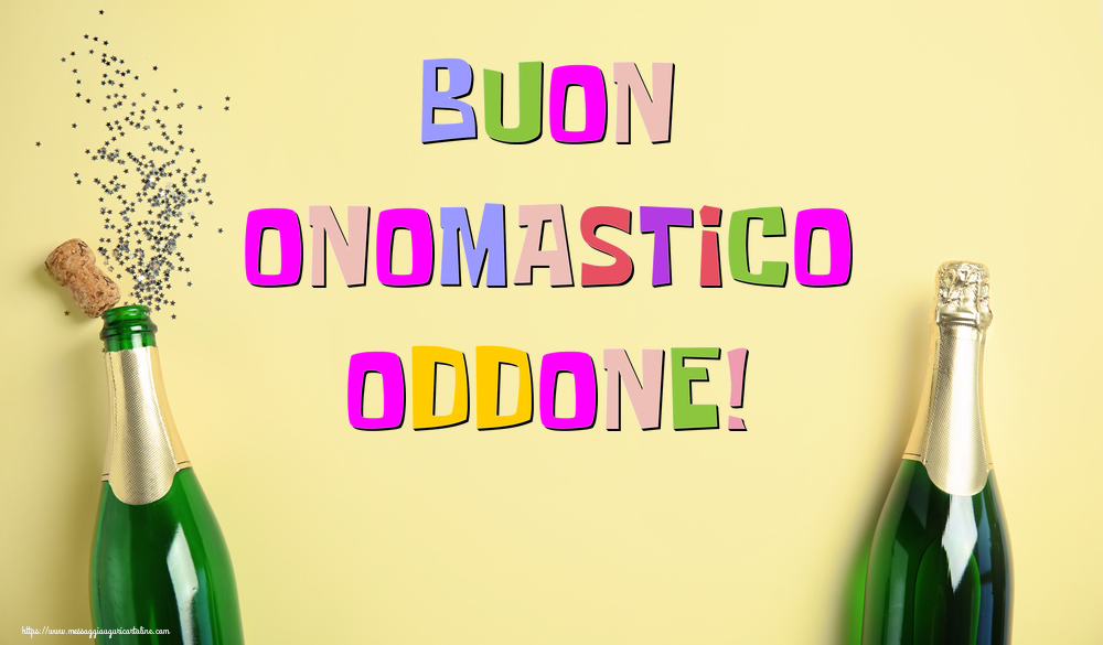 Buon Onomastico Oddone! - Cartoline onomastico con champagne