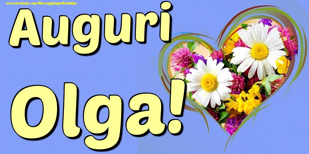 Auguri Olga - Cartoline onomastico con il cuore