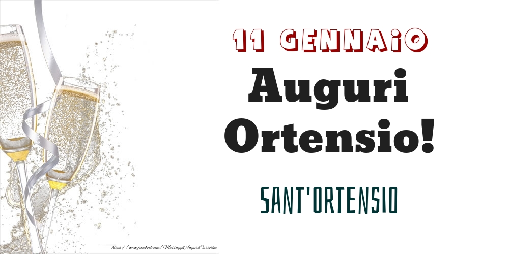 Sant'Ortensio Auguri Ortensio! 11 Gennaio - Cartoline onomastico
