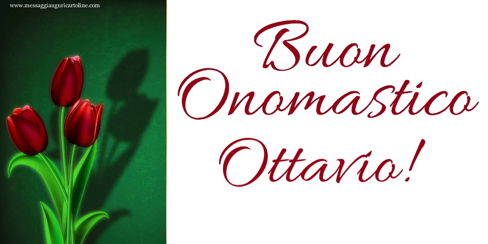 Buon Onomastico Ottavio! - Cartoline onomastico